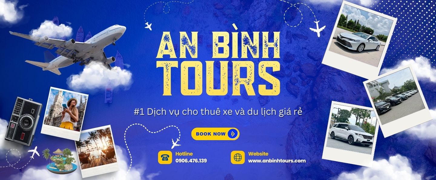 An Bình Tours - Thuê xe có tài xế và tự lái giá rẻ tại Nhà xe An Bình